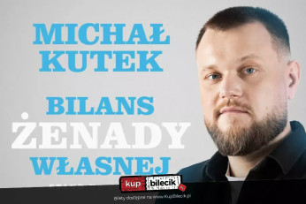 Gorzów Wielkopolski Wydarzenie Stand-up Stand-up Gorzów Wielkopolski | Michał Kutek w programie "Bilans żenady własnej"