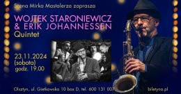 Wojciech Staroniewicz & Erik Johannessen Quintet