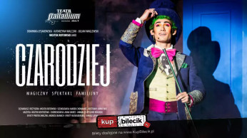 Czarodziej - niezwykła podróż w krainę iluzji