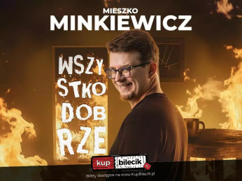 Gorzów Wielkopolski Wydarzenie Stand-up Premiera nowego programu: WSZYSTKO DOBRZE
