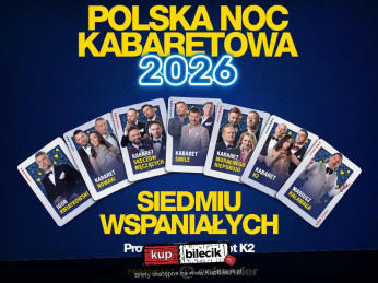 Gorzów Wielkopolski Wydarzenie Kabaret Polska Noc Kabaretowa 2026 - Siedmiu wspaniałych