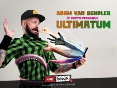 Skwierzyna Wydarzenie Stand-up Adam Van Bendler z nowym programem "Ultimatum"