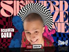 Gorzów Wielkopolski Wydarzenie Stand-up GORZÓW WIELKOPOLSKI! Kuba Wu w programie "Sikanie i Pierdzenie" | Stand-up