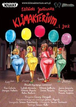 Gorzów Wielkopolski Wydarzenie Spektakl Klimakterium ... i już