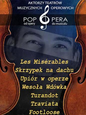 Gorzów Wielkopolski Wydarzenie Opera | operetka Pop Opera - od opery do musicalu