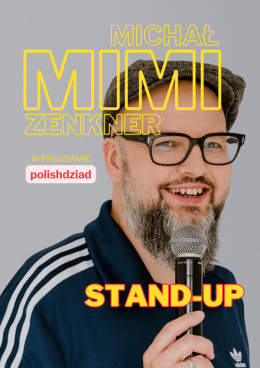 Myślibórz Wydarzenie Stand-up Stand-up: Michał "Mimi" Zenkner
